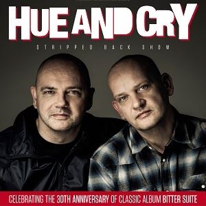 Hue & Cry: Bitter Suite Piano & Vocal Tour Hue & Cry: Bitter Suite Piano & Vocal Tour