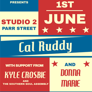 Hug Live Presents Cal Ruddy & Special Guests Hug Live Presents Cal Ruddy & Special Guests