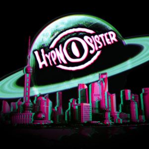 Hypnosister & Guests Hypnosister & Guests