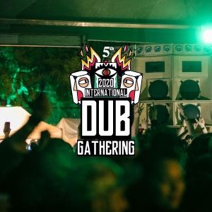 International Dub Gathering International Dub Gathering