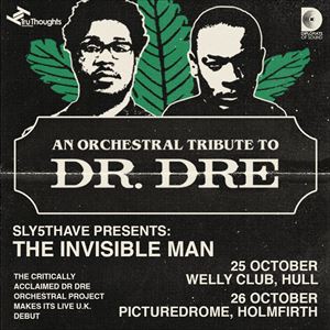 Invisible Man: An Orchestral Tribute to Dr. Dre Invisible Man: An Orchestral Tribute to Dr. Dre