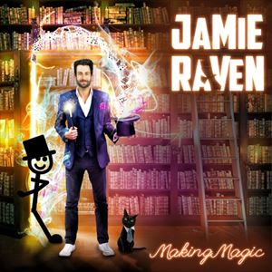 Jamie Raven: Making Magic Jamie Raven: Making Magic