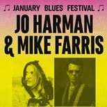 January Blues festival - JO HARMAN + MIKE FARRIS