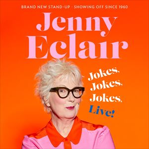 Jenny Eclair: Jokes Jokes Jokes Live!