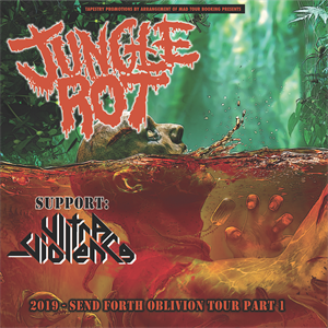 Jungle Rot, Ultra-Violence - Manchester. Jungle Rot, Ultra-Violence - Manchester.