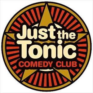 just the tonic Thursday night comedy just the tonic Thursday night comedy