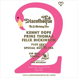La Discothèque 2nd Birthday Manchester La Discothèque 2nd Birthday Manchester