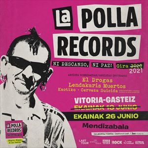 LA POLLA RECORDS LA POLLA RECORDS