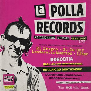 LA POLLA RECORDS LA POLLA RECORDS
