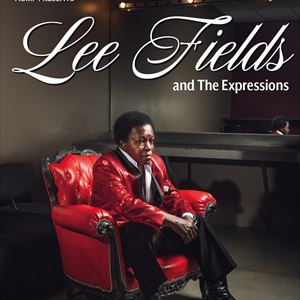 LEE FIELDS AND THE EXPRESSIONS LEE FIELDS AND THE EXPRESSIONS