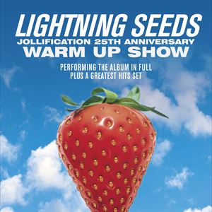 Lightning Seeds - Jollification Warm Up Show Lightning Seeds - Jollification Warm Up Show
