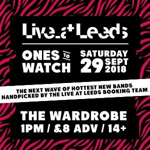 Live At Leeds Ones To Watch #1 Live At Leeds Ones To Watch #1