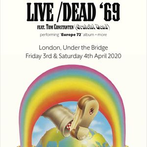 LIVE DEAD '69 perform "Europe 72' LIVE DEAD '69 perform "Europe 72'