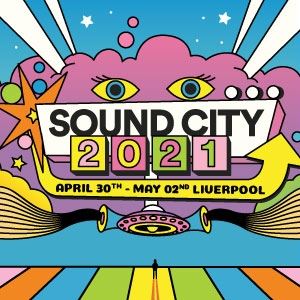 Liverpool Sound City 2021 Liverpool Sound City 2021