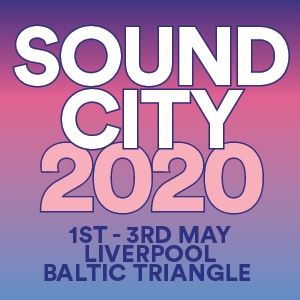 Liverpool Sound City 2020 Liverpool Sound City 2020