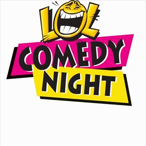 LOL Comedy Night LOL Comedy Night