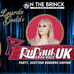 Lourde Godd's Drag Race UK Scottish Borders Party Lourde Godd's Drag Race UK Scottish Borders Party