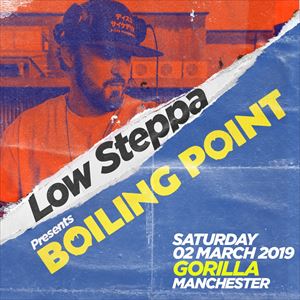 Low Steppa presents Boiling Point Low Steppa presents Boiling Point