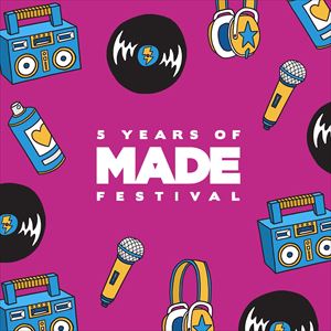 MADE Festival 2018 MADE Festival 2018