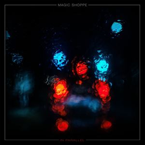Magic Shoppe + Deja Vega and MATHM Magic Shoppe + Deja Vega and MATHM