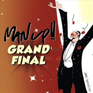Man Up! Grand Final Man Up! Grand Final