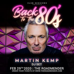 Martin Kemp's Back to the 80s DJ Set Martin Kemp's Back to the 80s DJ Set