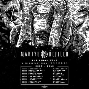 Martyr Defiled The Final Tour - Manchester Martyr Defiled The Final Tour - Manchester
