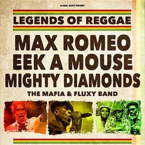 Max Romeo, Eek A Mouse & Mighty Diamonds Max Romeo, Eek A Mouse & Mighty Diamonds