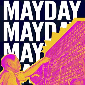 MAYDAY 2018: Part 2 w/ Dan Shake + Josey Rebelle MAYDAY 2018: Part 2 w/ Dan Shake + Josey Rebelle