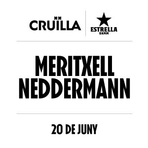 Meritxell Neddermann (Cruïlla Primavera 2020) Meritxell Neddermann (Cruïlla Primavera 2020)
