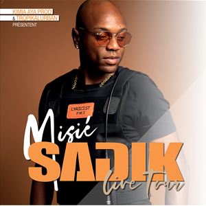 Misié Sadik Live Tour Misié Sadik Live Tour
