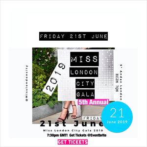Miss London City Gala 2019 Miss London City Gala 2019