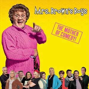 Mrs Brown's boys D'Live Show Mrs Brown's boys D'Live Show