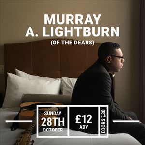 Murray A. Lightburn (Of The Dears) Murray A. Lightburn (Of The Dears)