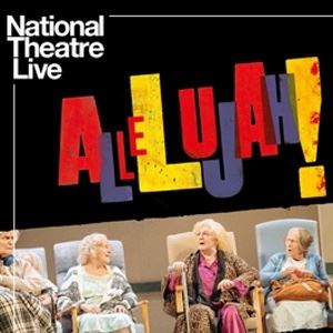 National Theatre Live: Allelujah! (Encore) National Theatre Live: Allelujah! (Encore)