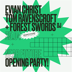 Near Future Opening Party Near Future Opening Party