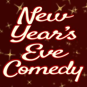 New Year's Eve Comedy Special New Year's Eve Comedy Special