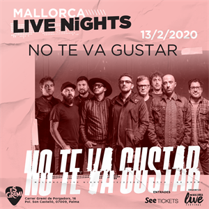 No Te Va Gustar \ \ \ Mallorca Live Nights No Te Va Gustar \ \ \ Mallorca Live Nights