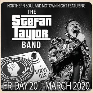 Northern Soul & Motown with Stefan Taylor band Northern Soul & Motown with Stefan Taylor band