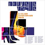 Nouvelle Vague 15 years Anniversary Tour