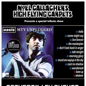 Oasis MTV Unplugged Manchester *Tribute Show* Oasis MTV Unplugged Manchester *Tribute Show*