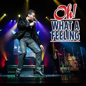 Oh What A Feeling - the tribute to Lionel Richie Oh What A Feeling - the tribute to Lionel Richie