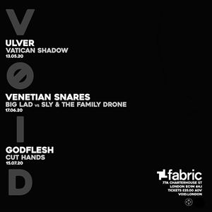 VOID presents VENETIAN SNARES + BIG LAD vs S&TFD VOID presents VENETIAN SNARES + BIG LAD vs S&TFD