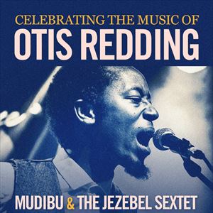 Otis Redding Tribute Show Otis Redding Tribute Show