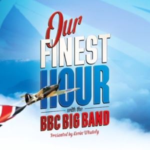 Our Finest Hour Our Finest Hour