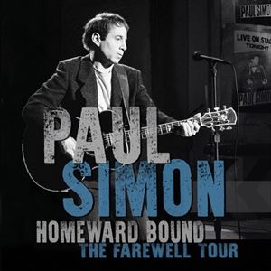 Paul Simon - Homeward Bound - The Farewell Tour Paul Simon - Homeward Bound - The Farewell Tour
