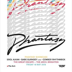 Phantasy: Erol Alkan & Friends at TGE Phantasy: Erol Alkan & Friends at TGE