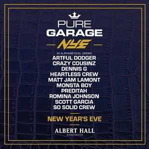 PURE GARAGE: NYE PURE GARAGE: NYE