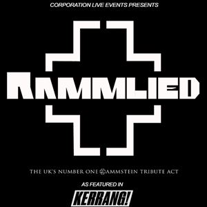 Rammlied: The UK's Number One Tribute to Rammstein Rammlied: The UK's Number One Tribute to Rammstein