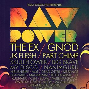 Raw Power Festival 2019 Raw Power Festival 2019